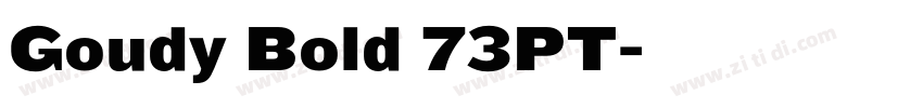 Goudy Bold 73PT字体转换
